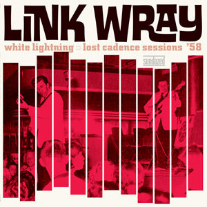 White Lightning: Lost Cadence Sessions '58 (Vinyl) - Apocalypse Vinyl