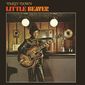 Little Beaver - Party Down (Rhino Reserve) [Vinyl]