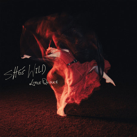 Little Quirks - She'S Wild [CD]