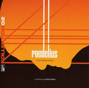 Kollektion 02: Roedelius - Electronic Music Compiled by Lloyd Cole (Vinyl) - Apocalypse Vinyl