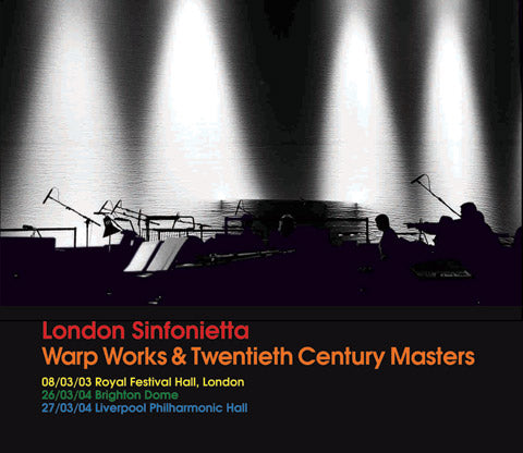 London Sinfonietta Warp Works y maestros del siglo XX [CD de música]