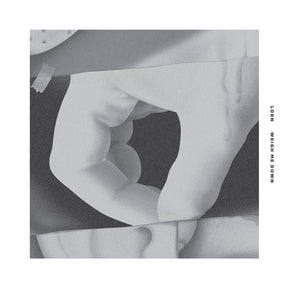 LORN - Weigh Me Down [Vinyl]