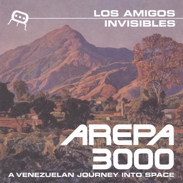 Arepa 3000: A Venezuelan Journey Into Space (CD)