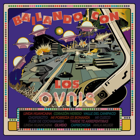 Bailando Al Ritmo De Los Ovnis (Vinyl)