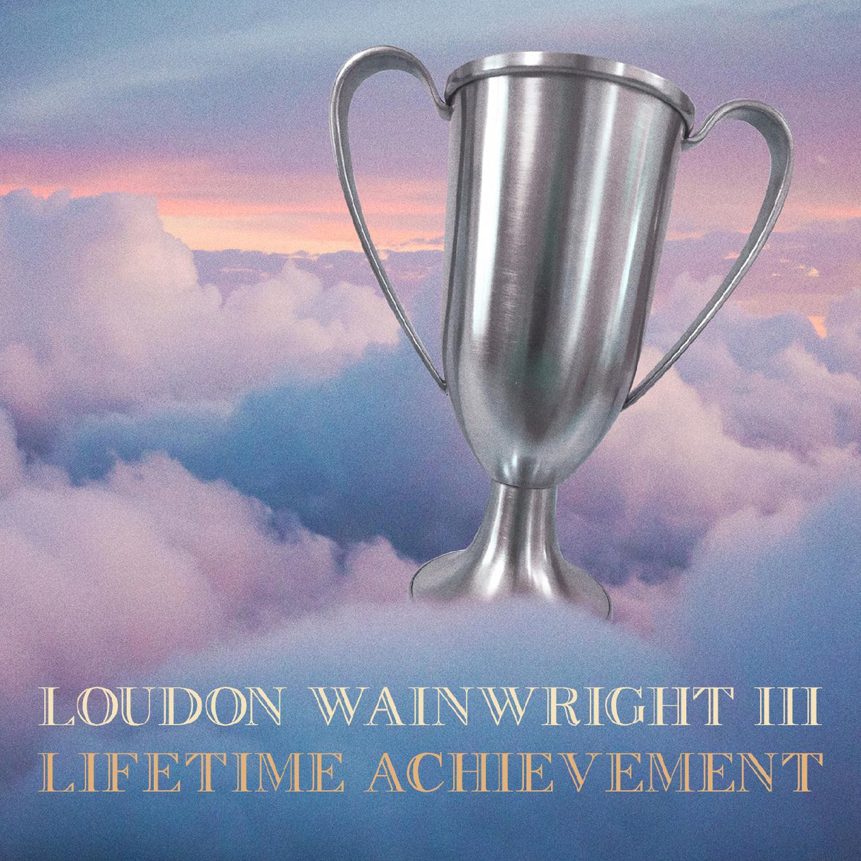 Loudon Iii Wainwright Lifetime Achievement [CD de música]