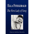 Ella Fitzgerald - The First Lady of Song (Biography)