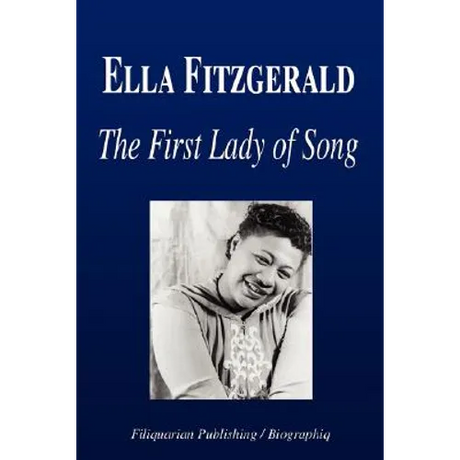 Ella Fitzgerald - The First Lady of Song (Biography)