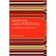 Minister Without Portfolio: Memoir of a Reluctant Exile