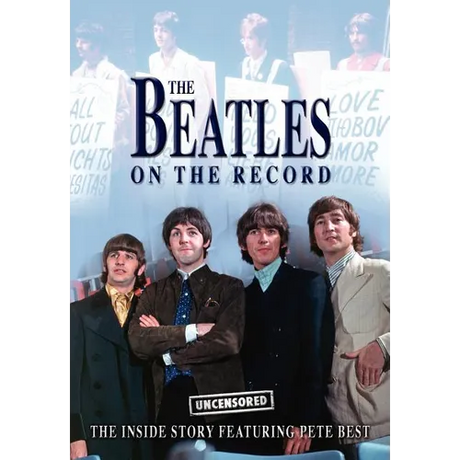 The Beatles on the Record - Uncensored