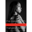 The Naked Truth: Young, Beautiful, and (Hiv) Positive