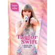 Taylor Swift: A Book for Swifties