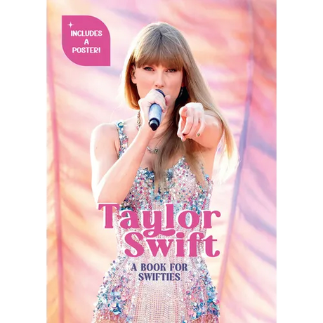 Taylor Swift: A Book for Swifties