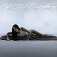 I Feel Everything [Explicit Content] (CD)