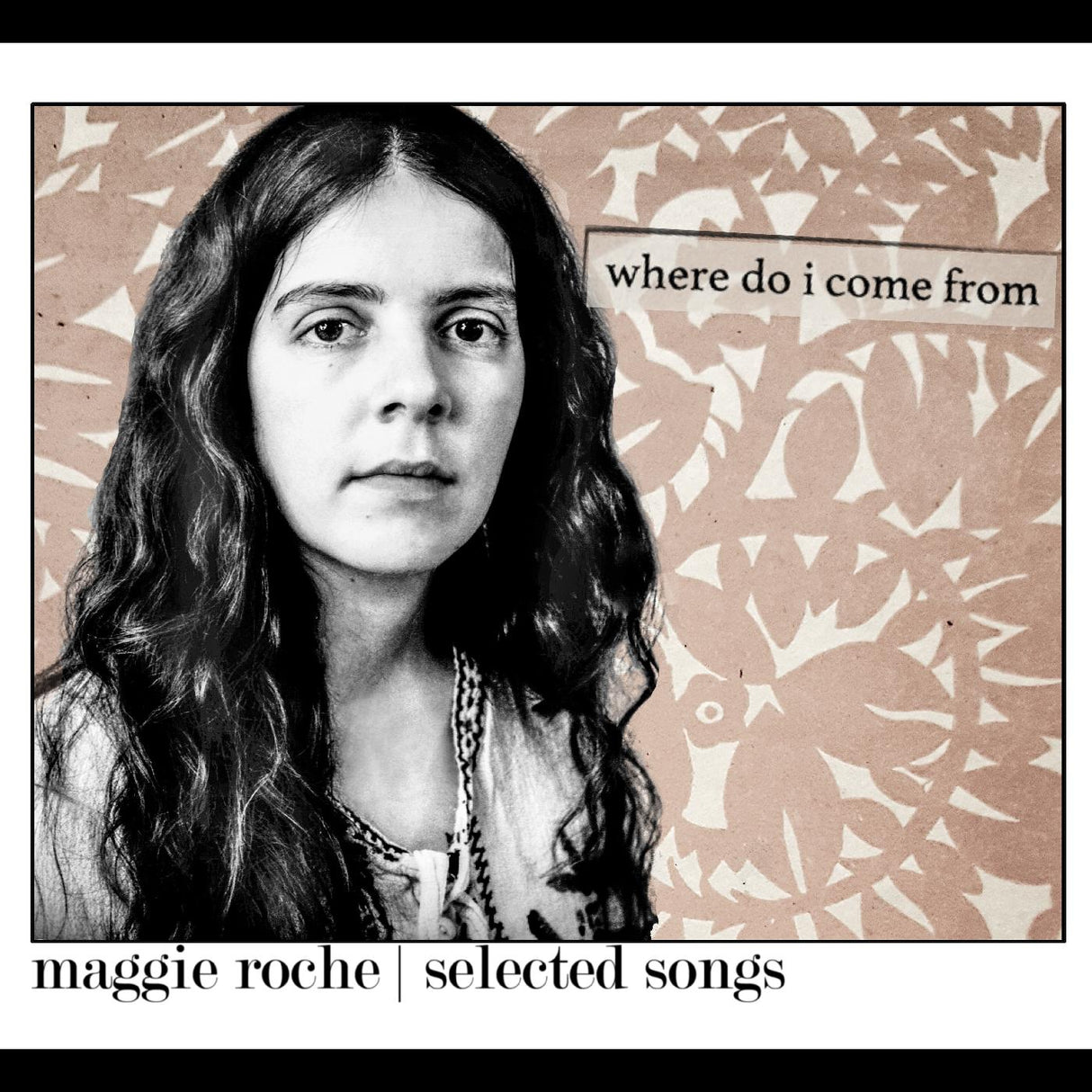 Maggie Roche ¿De dónde vengo? [CD de música]