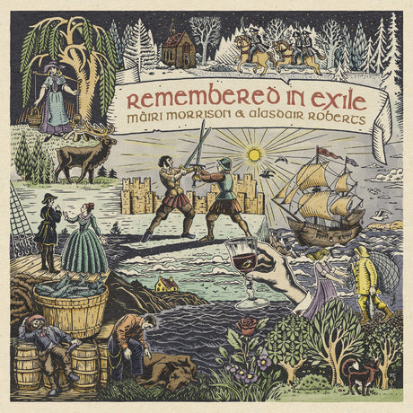 Remembered In Exile: Songs And Ballads From Nova Scotia (Vinyl)