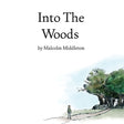 Into The Woods (White Vinyl) (Vinyl)