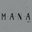 Maná Remastered Vol. 2 (Vinyl)
