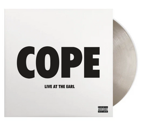 Cope: Live At The Earl [Explicit Content] (Limited Edition, Silver Colored Vinyl) (Vinyl)
