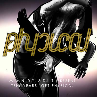 10 Years Get Physical (CD)