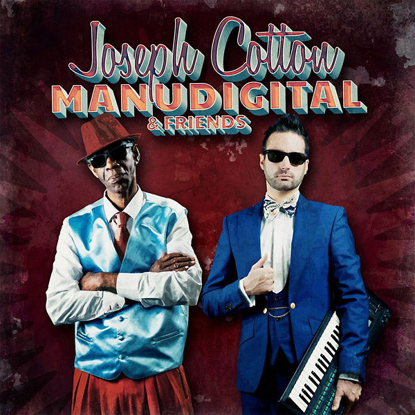 Manudigital Meets Joseph Cotton and Friends (Vinyl)