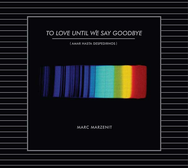 To Love Until We Say Goodbye (CD)