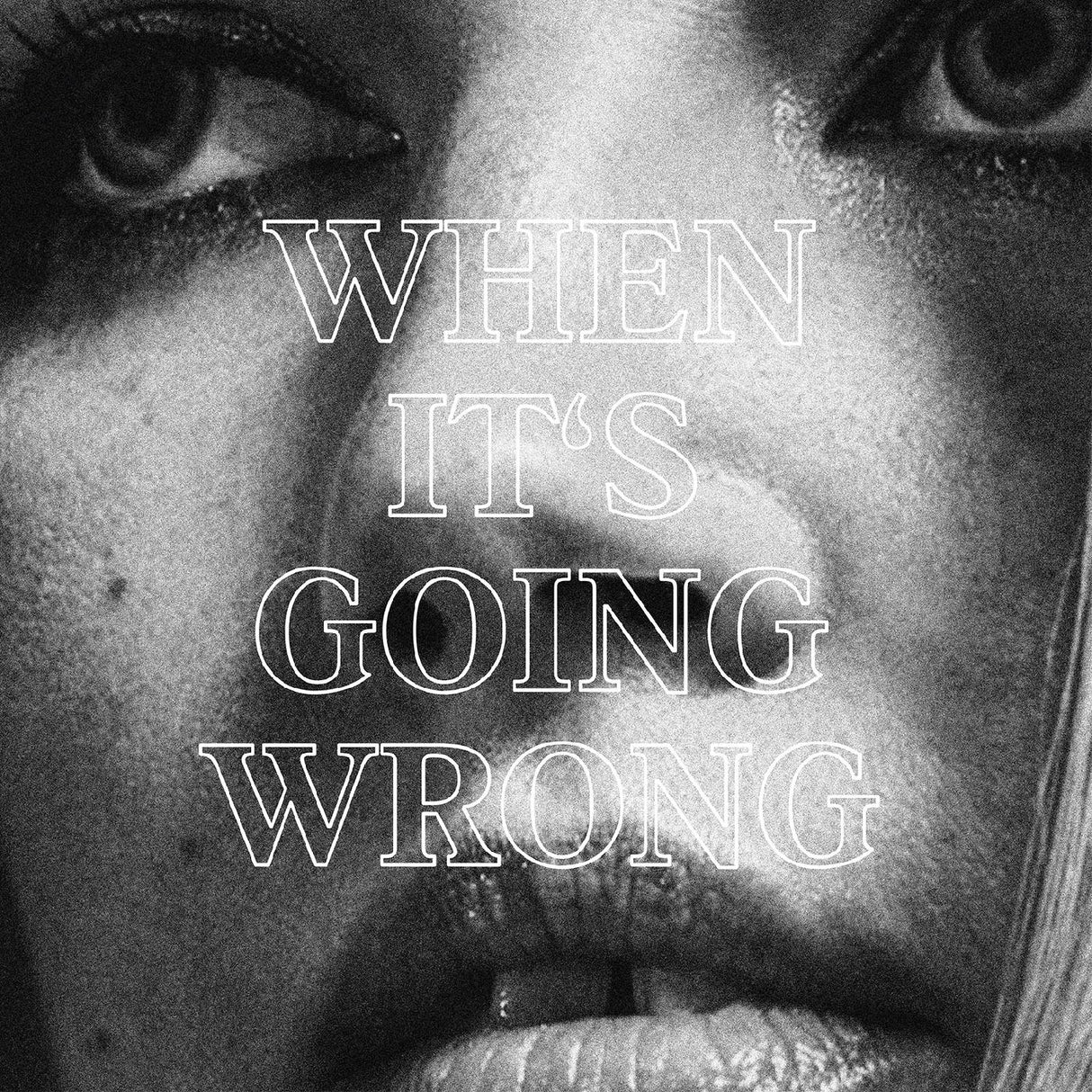 When It's Going Wrong (CD)