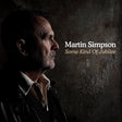 Martin Simpson - Some Kind Of Jubilee [Vinyl]