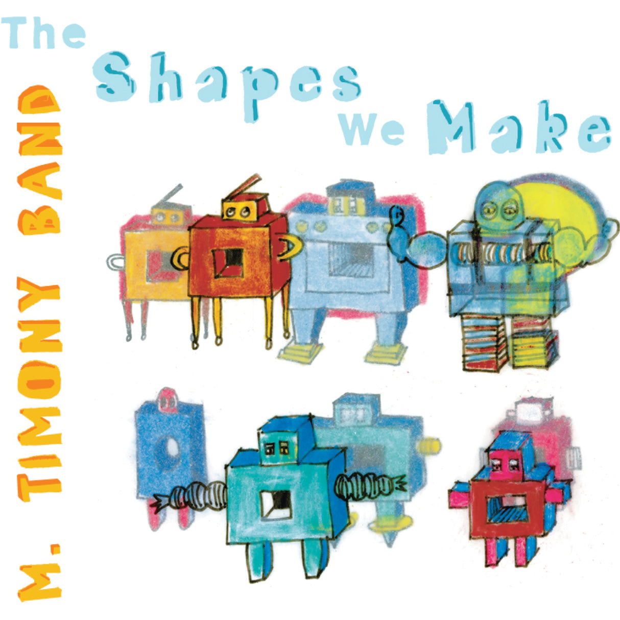 The Shapes We Make (CD)