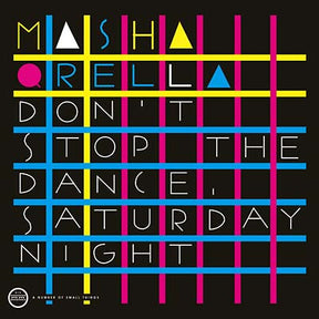 Don't Stop The Dance/Saturday Night (Vinyl) - Apocalypse Vinyl