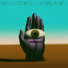 Hernan Jacinto [Lp] Mateo Ottonello (Vinyl)