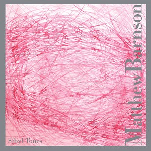 Matthew Barnson Sibyl Tones [Music CDs]