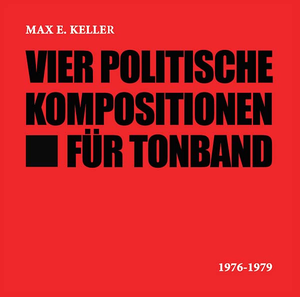 Vier Politische Kompositionen Für Tonband (CD)