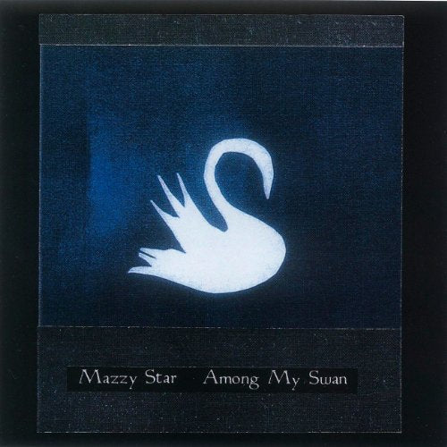 AMONG MY SWAN (CD)