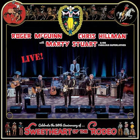 Sweetheart Of The Rodeo-50Th Anniversary Live (CD)