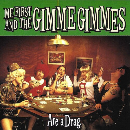 Me First And The Gimme Gimmes - Are A Drag [CD]