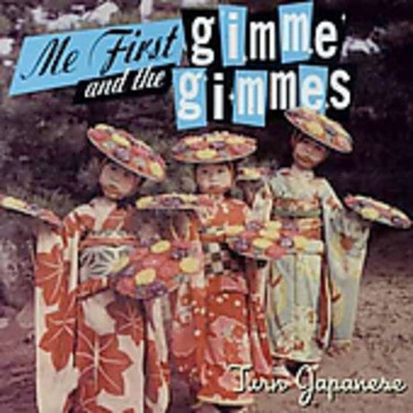 Me First And The Gimme Gimmes - Turn Japanese (Extended Play, Japan) [Import] [CD]