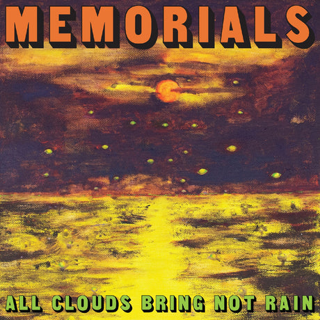 All Clouds Bring Not Rain (Citrus Orange Vinyl) [Vinyl]