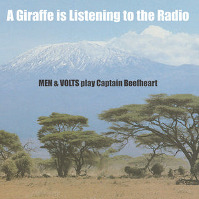 A Giraffe Is Listening To The Radio: Men & Volts Play Captain Beefheart (Vinyl) - Apocalypse Vinyl
