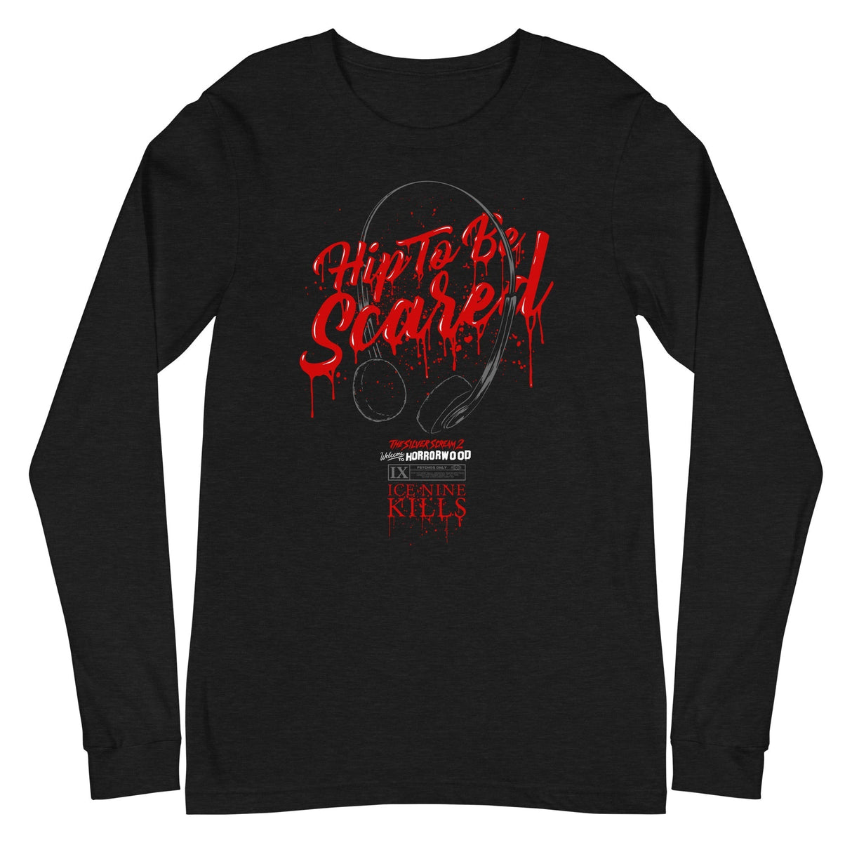 Ice Nine Kills - Hip to be Scared Long Sleeve T-Shirt ()