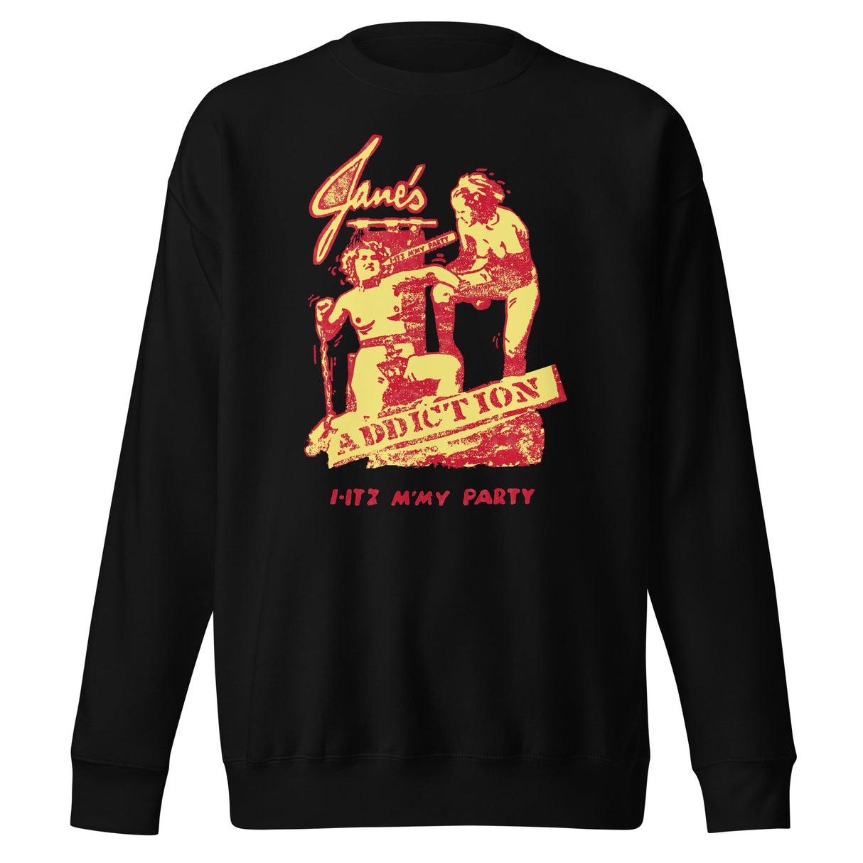 Jane's Addiction - I-Itz M'My Party Sweatshirt ()