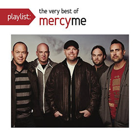 Playlist: The Very Best Of Mercyme (CD)