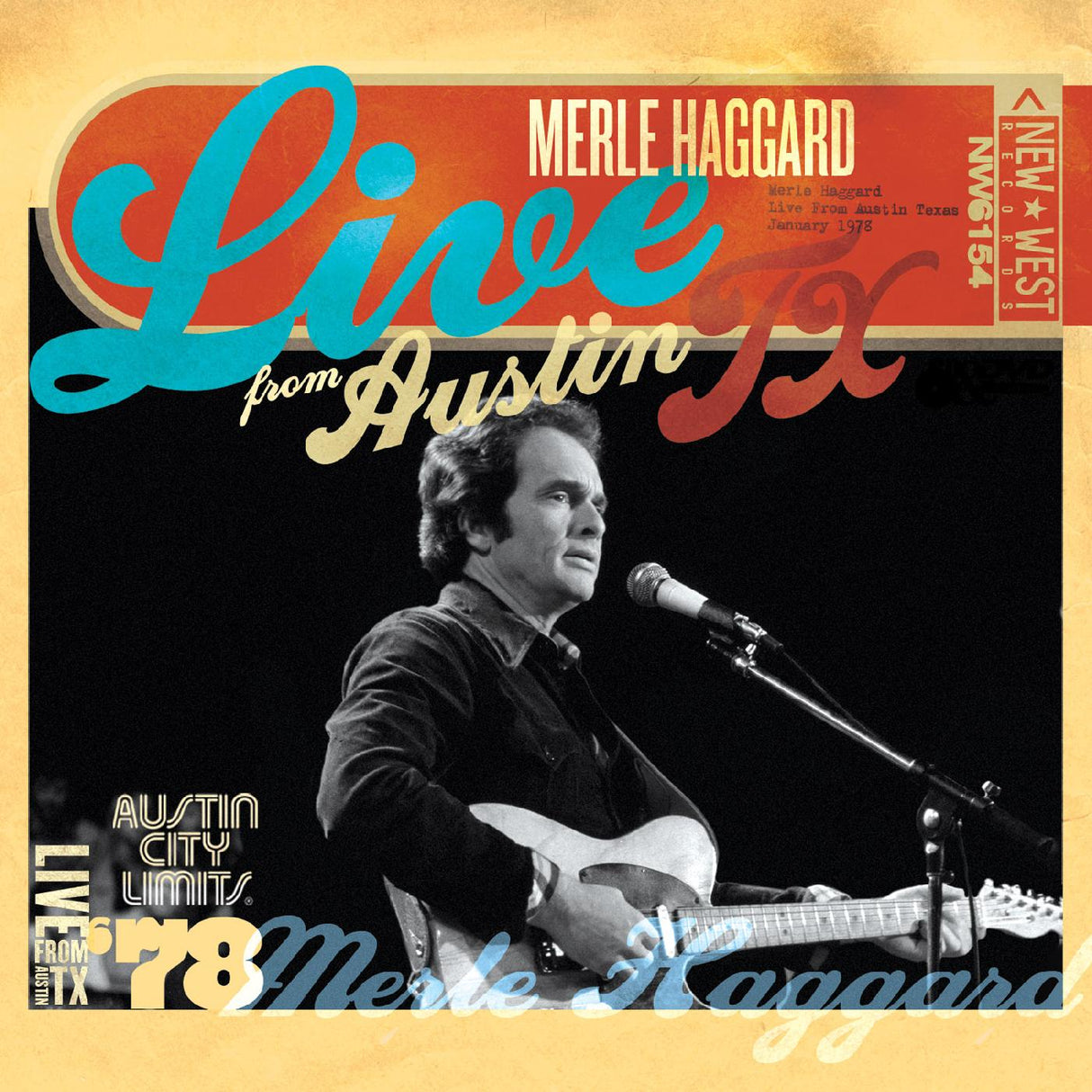 Merle Haggard en vivo desde Austin, TX '78 [CD de música]