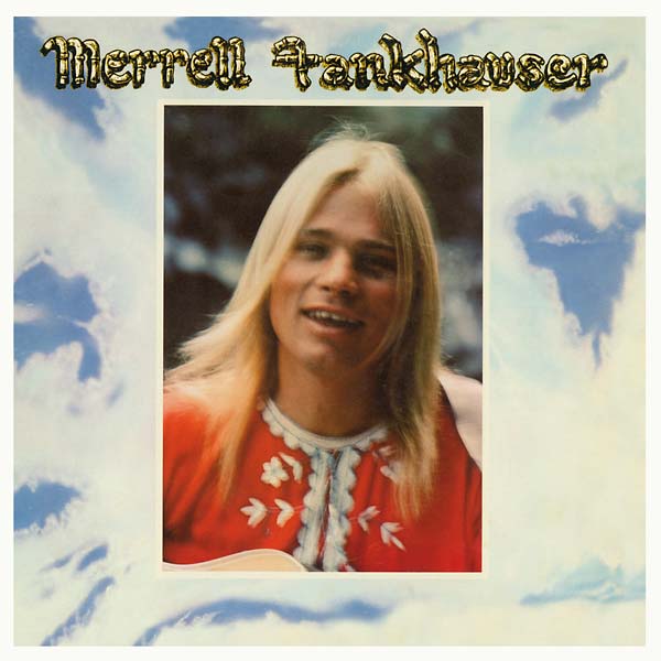 Merrell Fankhauser (Vinyl)