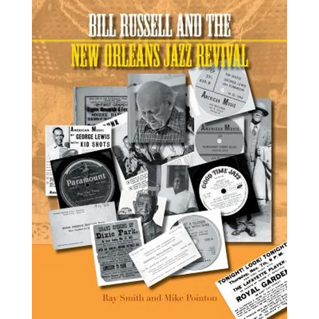 Bill Russell and the New Orleans Jazz Revival