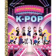 My Little Golden Book about K-Pop