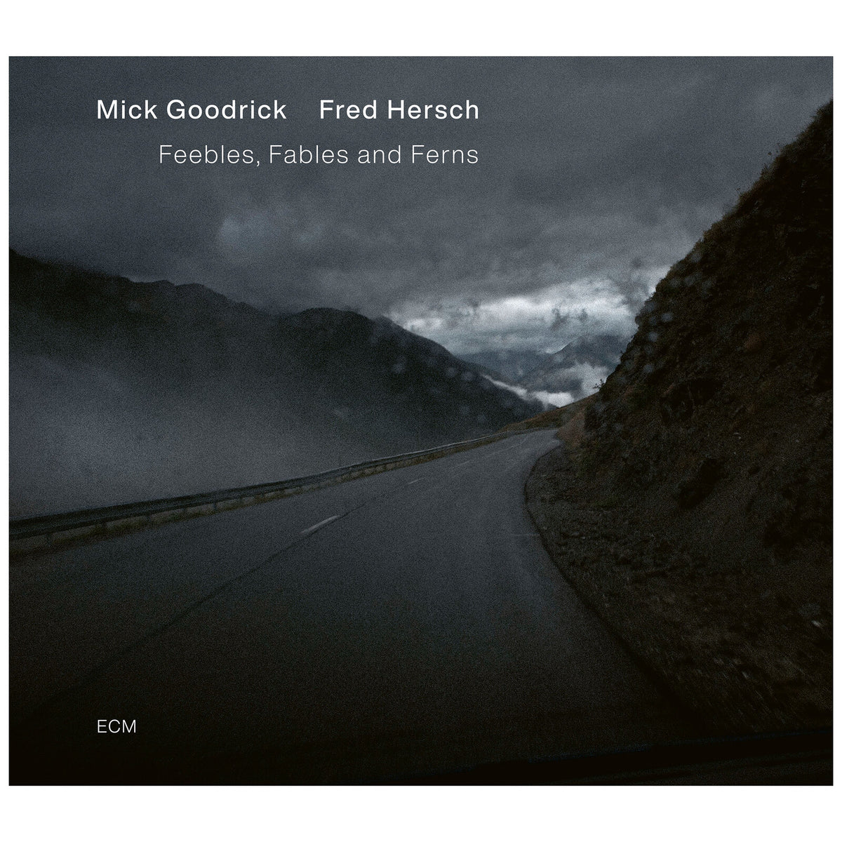 Mick Goodrick/Fred Hersch - Feebles, Fables And Ferns [CD]