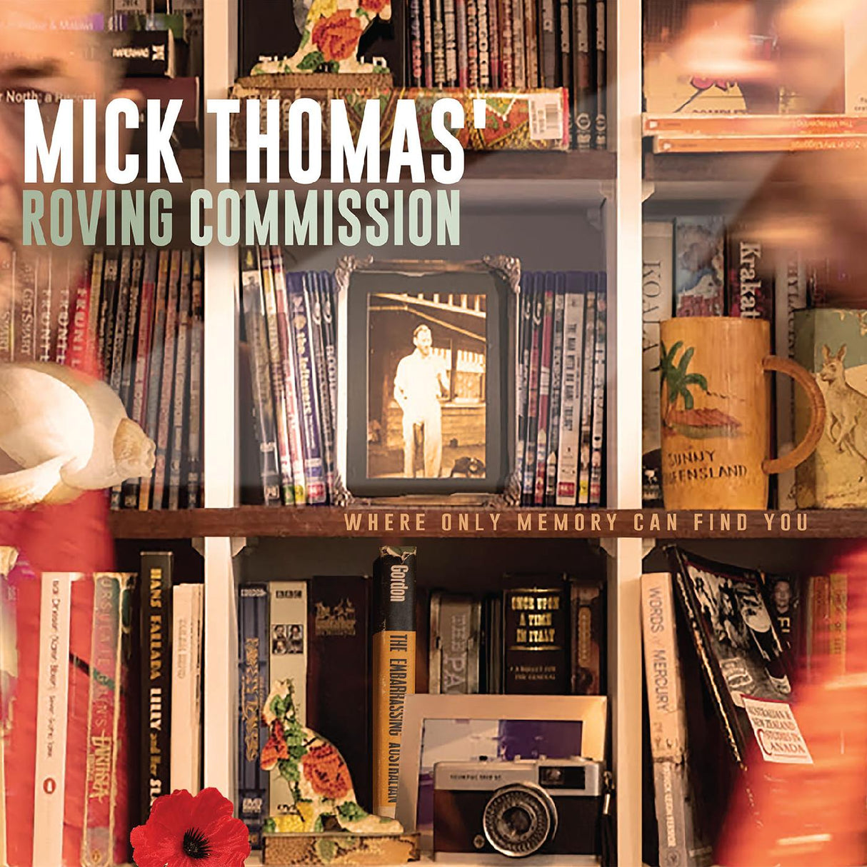 Mick Thomas' Roving Commission Where Only Memory Can Find You [Records & LPs]