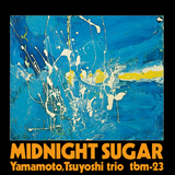 Midnight Sugar (Vinyl)