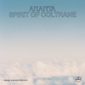 Ananta: Spirit of Coltrane [CD] [CD]