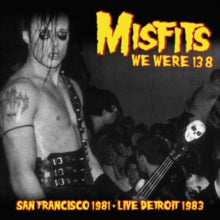 We Were 138: San Francisco 1981 + Live Detroit 1983 [Import] (Vinyl)